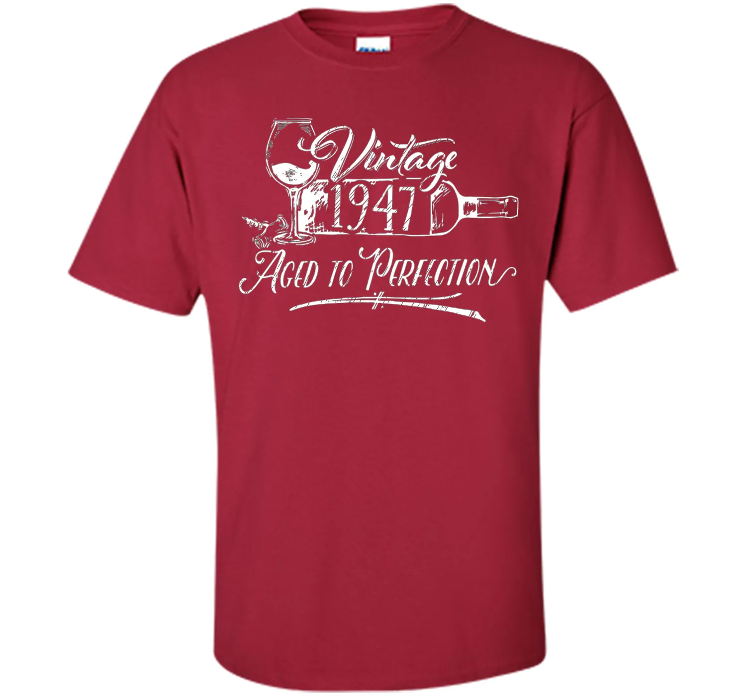 Birthday Shirt 1947 Year - Vintage 1947 Aged to Perfection