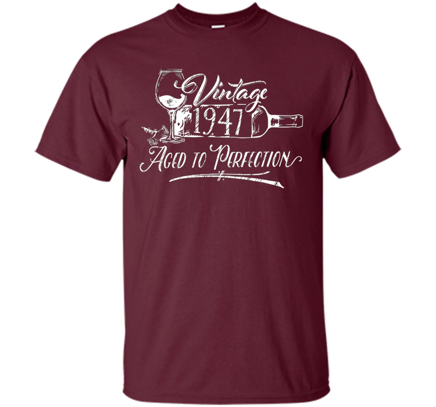 Birthday Shirt 1947 Year - Vintage 1947 Aged to Perfection